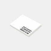 Glaub nicht an Einhörner - Glaub an mich Post-it Klebezettel (angewinkelt)