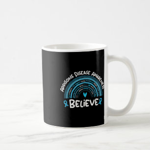 Glaube an Addisons Disease Awareness Shirt _ Addis Kaffeetasse