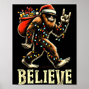 Glaube an Bigfoot Sasquatch Santa Rentier Weihnach Poster