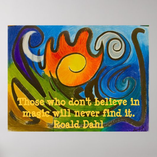 Glaube an das Außergewöhnliche! Poster (Vorne)