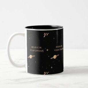 Glaube an deine Träume Zweifarbige Tasse