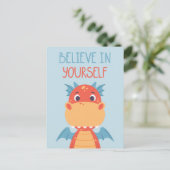 Glaube an deinen eigenen Drachen Postkarte (Stehend Vorderseite)