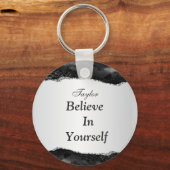 Glaube an deinen eigenen Schlüsselanhänger (Vorderseite)