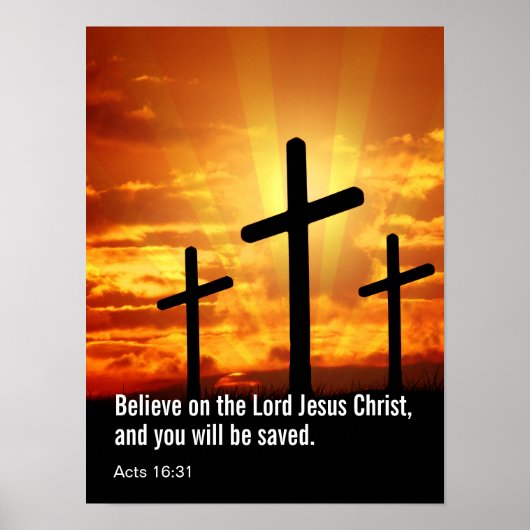 Glaube an den Herrn Jesus Christus, und du wirst s Poster (Vorne)