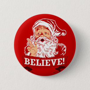 Glaube an den Weihnachtsmann Button