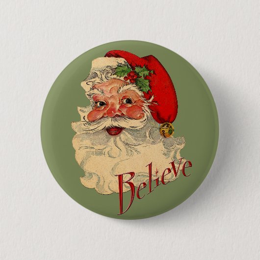 Glaube an den Weihnachtsmann Button (Vorderseite)