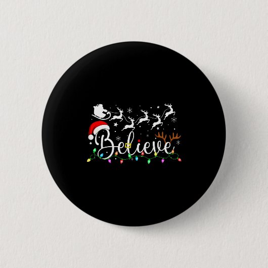 Glaube an den Weihnachtsmann, glaube an Weihnachte Button (Vorderseite)