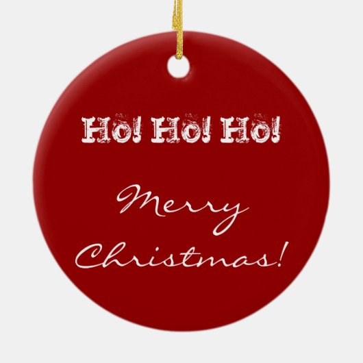 Glaube an den Weihnachtsmann Keramik Ornament (Hinten)