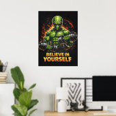 Glaube an dich selbst, Alien-Bodybuilder-Gym-Worko Poster (Heimbüro)