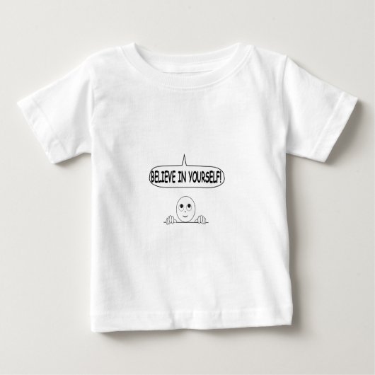 Glaube an dich selbst baby t-shirt (Vorderseite)