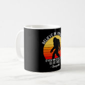 Glaube an dich selbst | Bigfoot Retro Kaffeetasse (Vorderseite Links)