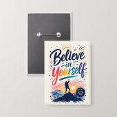Glaube an dich selbst button (Vorderseite/Rückseite)