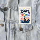 Glaube an dich selbst button (Insitu)