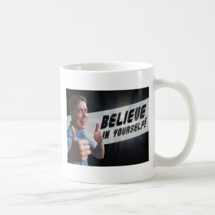 Glaube an dich selbst: Die originelle Motivierend  Kaffeetasse