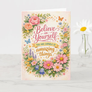 Glaube an dich selbst Florale inspirierende Grußka Karte