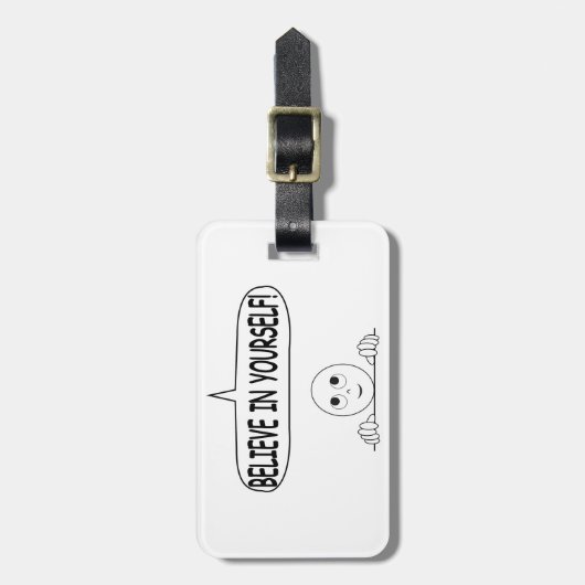 Glaube an dich selbst gepäckanhänger (Vorderseite vertikal)