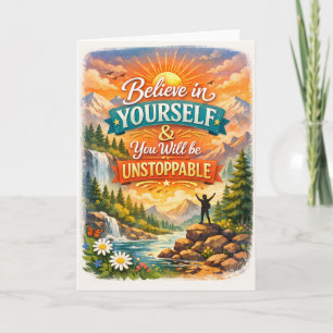 Glaube an dich selbst Inspirierender Bergsonnenunt Karte