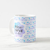 Glaube an dich selbst kaffeetasse (Vorderseite Links)