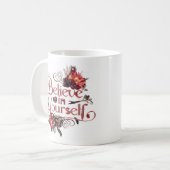 Glaube an dich selbst, kaffeetasse (Vorderseite Links)