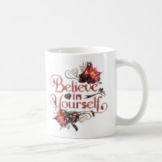 Glaube an dich selbst, kaffeetasse