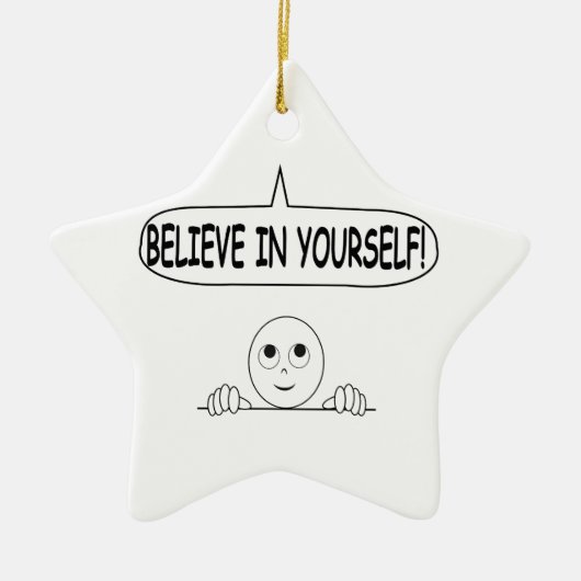 Glaube an dich selbst keramikornament (Vorne)