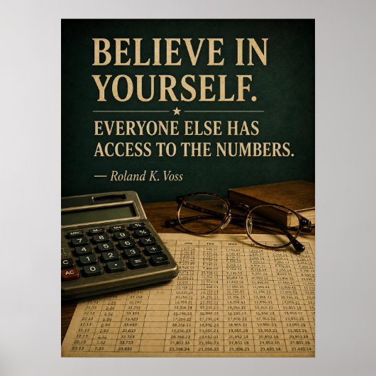 Glaube an dich selbst Lustiges Motivationsposter | Poster (Vorne)