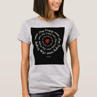 Glaube an dich selbst Motivations-T-Shirt T-Shirt