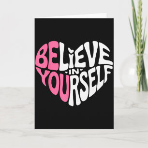 Glaube an dich selbst Motivationszitat Inspiration Karte