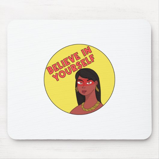 Glaube an dich selbst mousepad (Vorne)