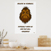 Glaube an dich selbst - Poster (Küche)