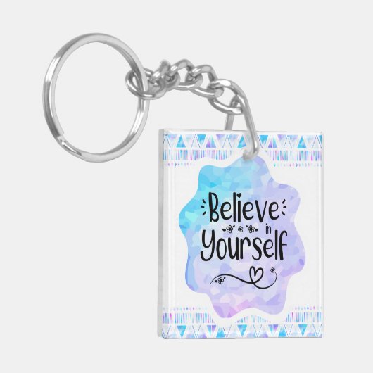 Glaube an dich selbst schlüsselanhänger (Vorderseite links)