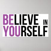Glaube an dich selbst - sei du - Motivierend Weish Poster (Vorne)