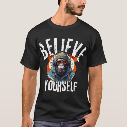 "Glaube an dich selbst" T-Shirt (Vorderseite)