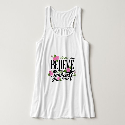 Glaube an dich selbst tank top (Design Vorderseite)