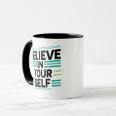 Glaube an dich selbst tasse (Vorderseite Links)