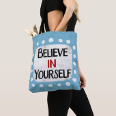 Glaube an dich selbst Tote Tasche (Von Nahem)