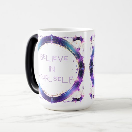 Glaube an dich selbst verwandlungstasse (Vorderseite Links)