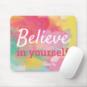 Glaube an dich selbst Zitat Abstrakte Aquarellmale Mousepad