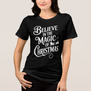 Glaube an die Magie der Weihnachtstypografie Tri-Blend Shirt