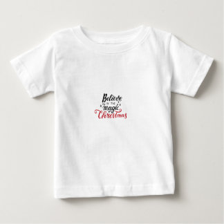 Glaube an die Magie der Weihnachtszeit Baby T-shirt