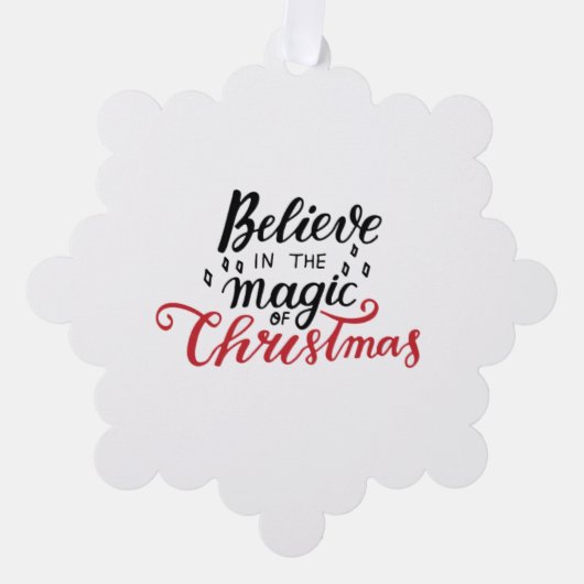 Glaube an die Magie der Weihnachtszeit Ornament Karte (Vorderseite)