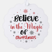 Glaube an die Magie der Weihnachtszeit Ornament Karte (Rückseite)