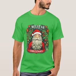 Glaube an die Magie des Weihnachtsfestes T-Shirt