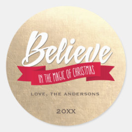 Glaube an die Magie des Weihnachtsgoldes Runder Aufkleber