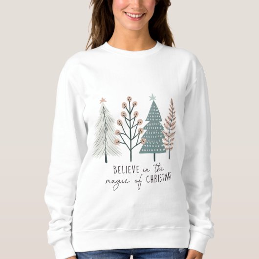 Glaube an die Magie des Weihnachtsspreises Sweatshirt (Vorderseite)