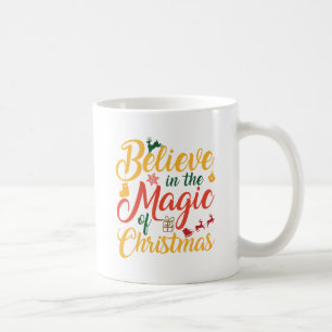 Glaube an die Magie Kaffeetasse