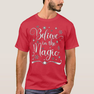 Glaube an die Magie T-Shirt