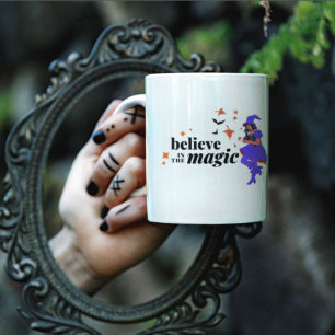 Glaube an die magische Hexen-Halloween Kaffeetasse