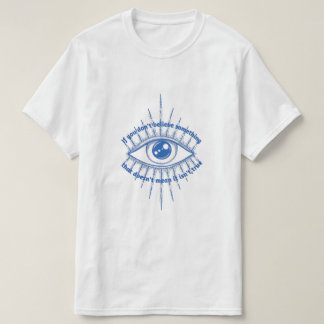 Glaube an die Wahrheit T-Shirt