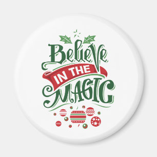 Glaube an die Weihnachtstypografie der Magie Magnet